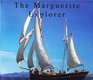 The Marguerite Explorer