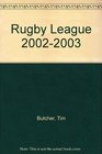 Rugby League 20022003
