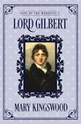 Lord Gilbert (Sons of the Marquess)