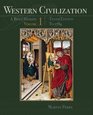 Western Civilization A Brief History Volume I To 1789