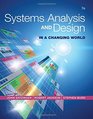 Systems Analysis and Design in a Changing World Student Edition