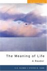 The Meaning of Life A Reader