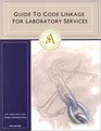 Guide to Code Linkage for Laboratory Services 2001