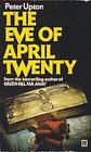 Eve of April Twenty