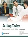 Selling Today Partnering to Create Value