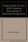 Study Guide for Use With Financial Accounting A Business Perspective