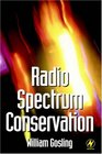 Radio Spectrum Conservation  Radio Engineering Fundamentals