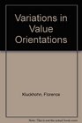 Variations in Value Orientations