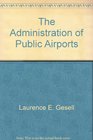 The administration of public airports