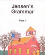 Jensen's Grammar Part 1