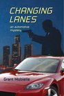 Changing Lanes An Automotive Mystery