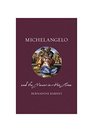 Michelangelo and the Viewer in His Time