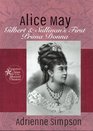 Alice May A Biography
