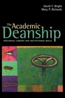 The Academic Deanship Individual Careers and Institutional Roles