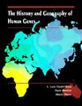 The History and Geography of Human Genes