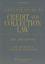 Complete Guide to Credit and Collection Law 20072008 Edition