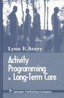 Activity Programming in LongTerm Care