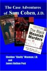 The Case Adventures of Sam Cohen JD