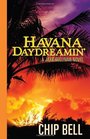 Havana Daydreamin' (Jake Sullivan Novels)