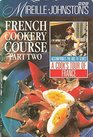 Mireille Johnston's French Cookery Course