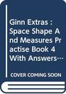 Shape Space and Measures Book 4 with Answers