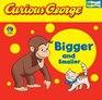 Curious George Bigger and Smaller LifttheFlap Board Book