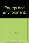 Energy and environment