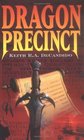 Dragon Precinct (Dragon Precinct, Bk 1)