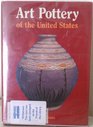 Art Pottery of the United States An Encyclopedia of Producers and Their Marks Together With a Directory of Studio Potters Working in the United st
