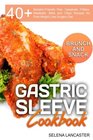 Gastric Sleeve Cookbook: BUNCH and SNACK ? 40+ Bariatric-Friendly Pies, Casserole, Fritters, Meatballs, Bites and Chips Recipes for Post-Weight Loss Bariatric Cookbook Series (Volume 5)
