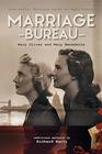 Marriage Bureau The true story that revolutionised dating