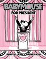 Babymouse #16: Babymouse for President