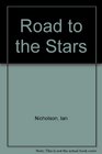 The road to the stars