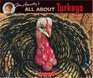 All About Turkeys (All About)