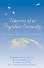 Diaries of a Psychic Sorority Talking With The Angels