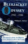 Bluejacket Odyssey 19421946 Guadalcanal to Bikini Naval Armed Guard in the Pacific
