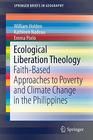 Ecological Liberation Theology FaithBased Approaches to Poverty and Climate Change in the Philippines