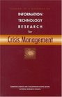 Information Technology Research for Crisis Management