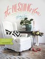 The Nesting Place: It Doesn\'t Have to Be Perfect to Be Beautiful