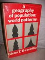 Geography of Population World Patterns