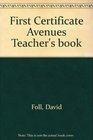 First Certificate Avenues Teacher's book