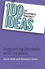 100 Ideas for Secondary Teachers Dyslexia