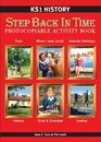 KS1 History Step Back in Time Photocopiable Activity Book