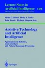 Assistive Technology and Artificial Intelligence Applications in Robotics User Interfaces and Natural Language Processing