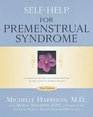 SelfHelp for Premenstrual Syndrome Third Edition