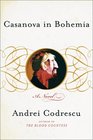 Casanova in Bohemia  A Novel