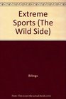 Extreme Sports (The Wild Side)