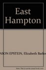 East Hampton A History and Guide