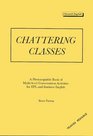 Chattering Classes A Photocopiable Book of Multilevel Conversation Activities for EFL and Business English