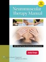 Neuromuscular Therapy Manual (LWW Massage Therapy and Bodywork Educational Series)